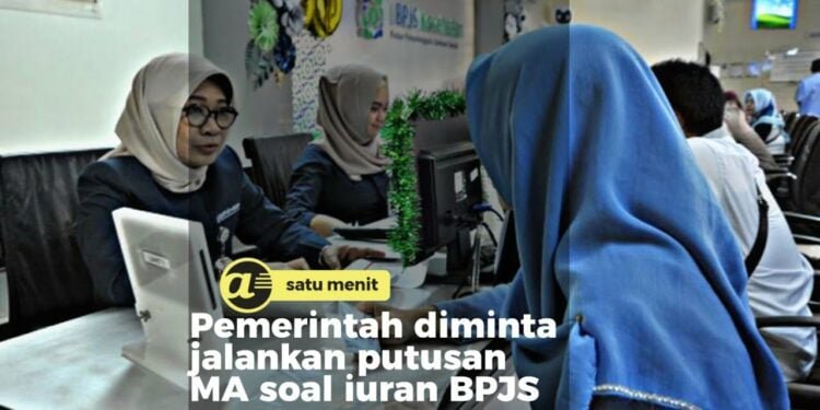 Putusan MA, Batalkan Kenaikan Iuran BPJS Sudah Final