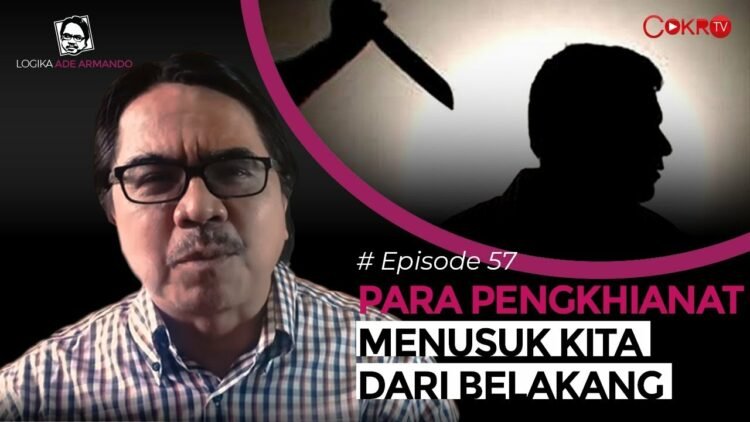 Pengkhianat ‘Tusuk’ Jokowi dari Belakang,Oleh: Ade Armando,Pengkhianat Pengkhianat ‘Tusuk’ Jokowi dari Belakang
