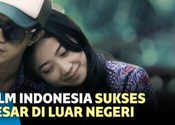 8 Film Indonesia yang Sukses di Luar Negeri dan Diakui Dunia