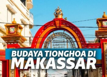 Warisan dan Jejak Budaya Tionghoa di Kota Makassar
