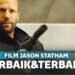 12 Film Jason Statham Terbaik yang Nggak Boleh Kamu Lewatkan