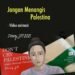 Jangan Menangis Palestina
