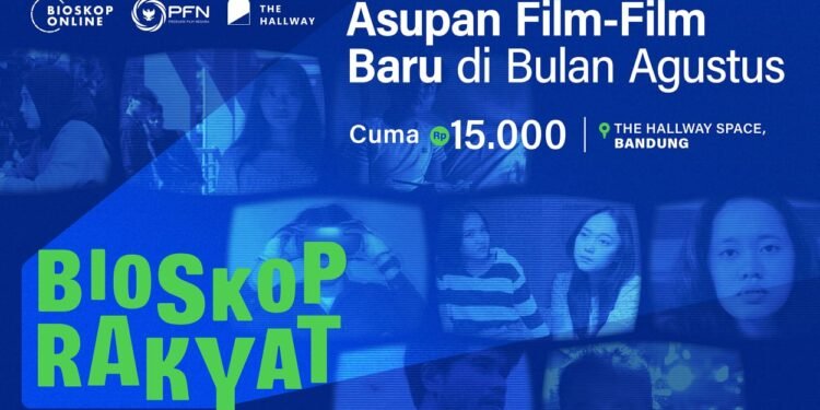 Bioskop Rakyat Semarakkan Perfilman Lokal dengan Program-Program Terbaru Bulan Agustus