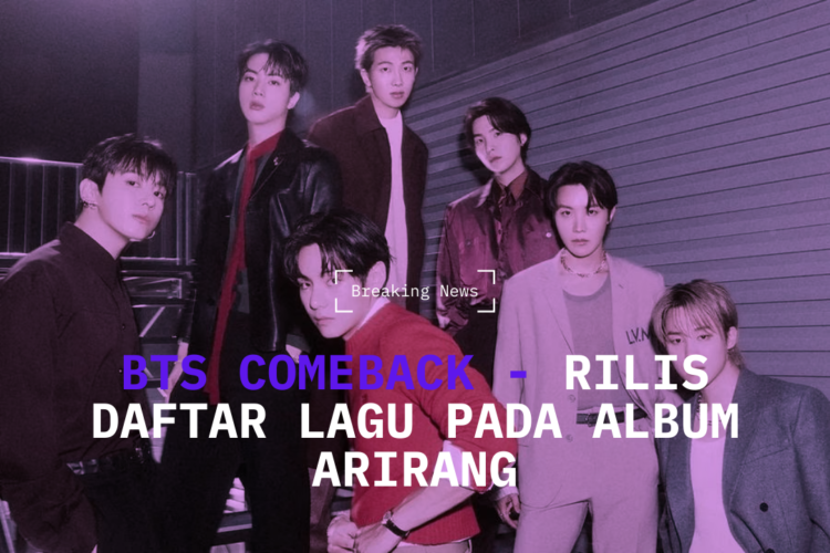 BTS umumkan daftar lagu album arirang