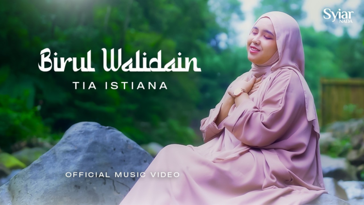 lagu birul walidain tia istiana